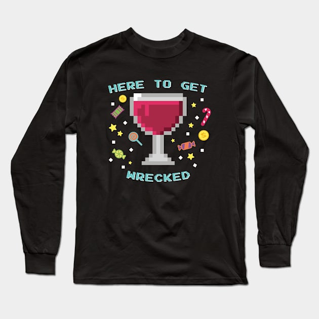 Wine Wrecked Long Sleeve T-Shirt by Spinningarrowco